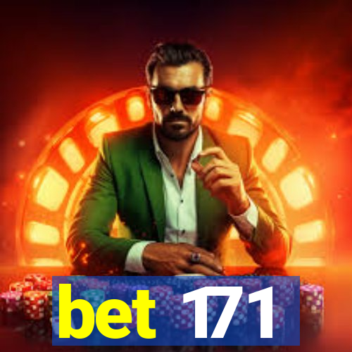 bet 171